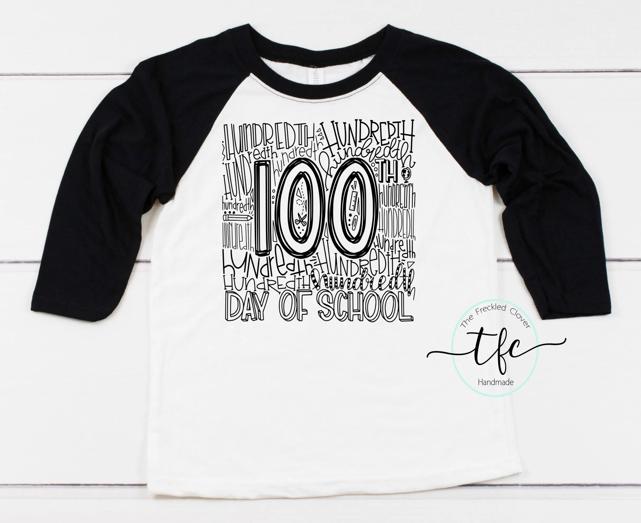 {100th Day Typography} Raglan