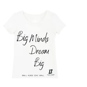 Big Minds Dream Big