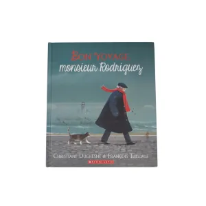Bon Voyage Monsieur Rodriguez