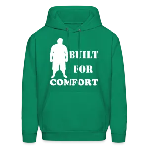 Built For Comfort Hoodie (Up to 5xl)