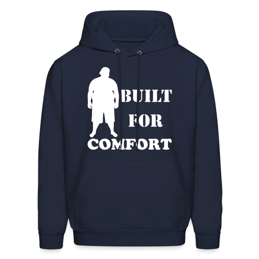 Built For Comfort Hoodie (Up to 5xl)