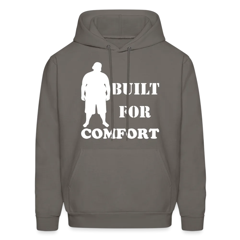 Built For Comfort Hoodie (Up to 5xl)