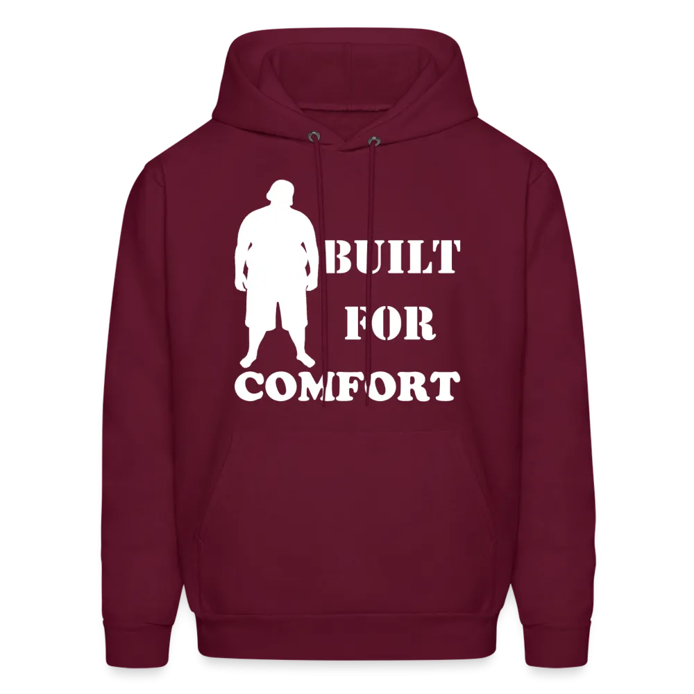 Built For Comfort Hoodie (Up to 5xl)