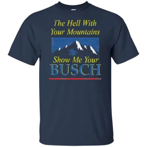 Busch Beer T-Shirt Custom Designed Color Worn Label Pattern