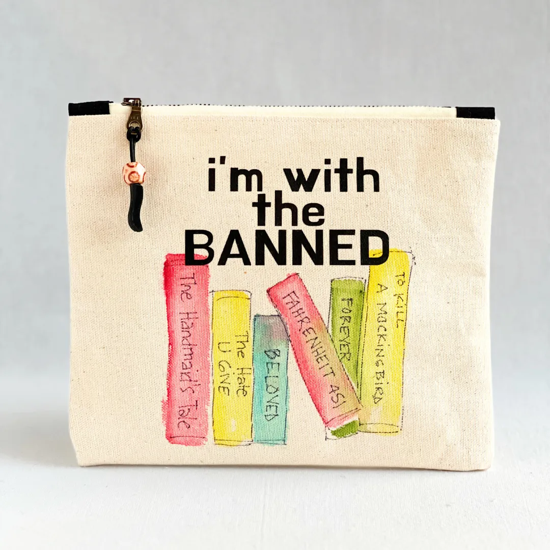 Canvas zip bag painted pouch SMALL- I'm with the Banned