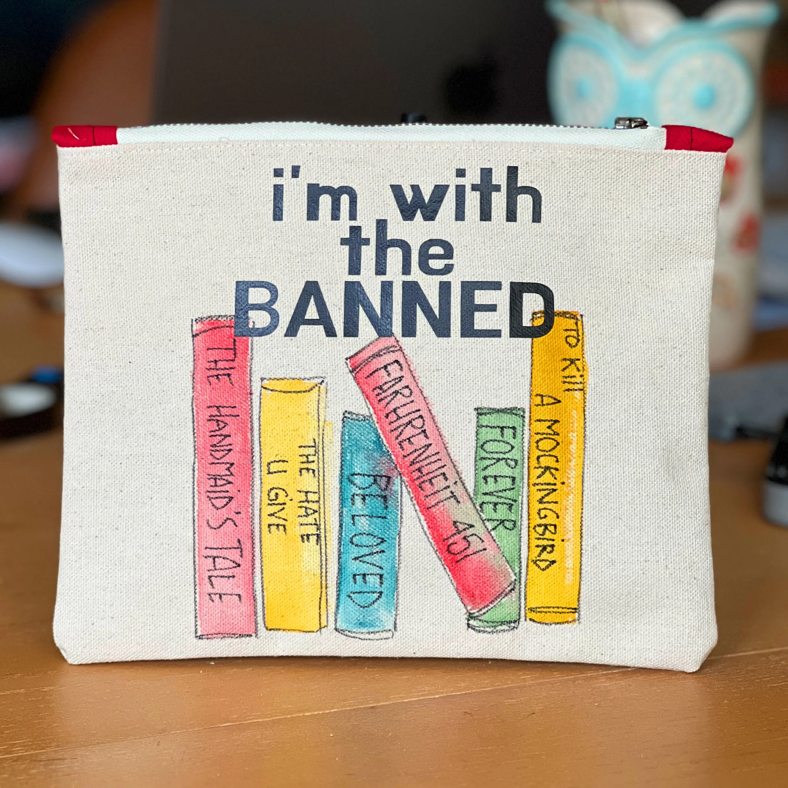 Canvas zip bag painted pouch SMALL- I'm with the Banned
