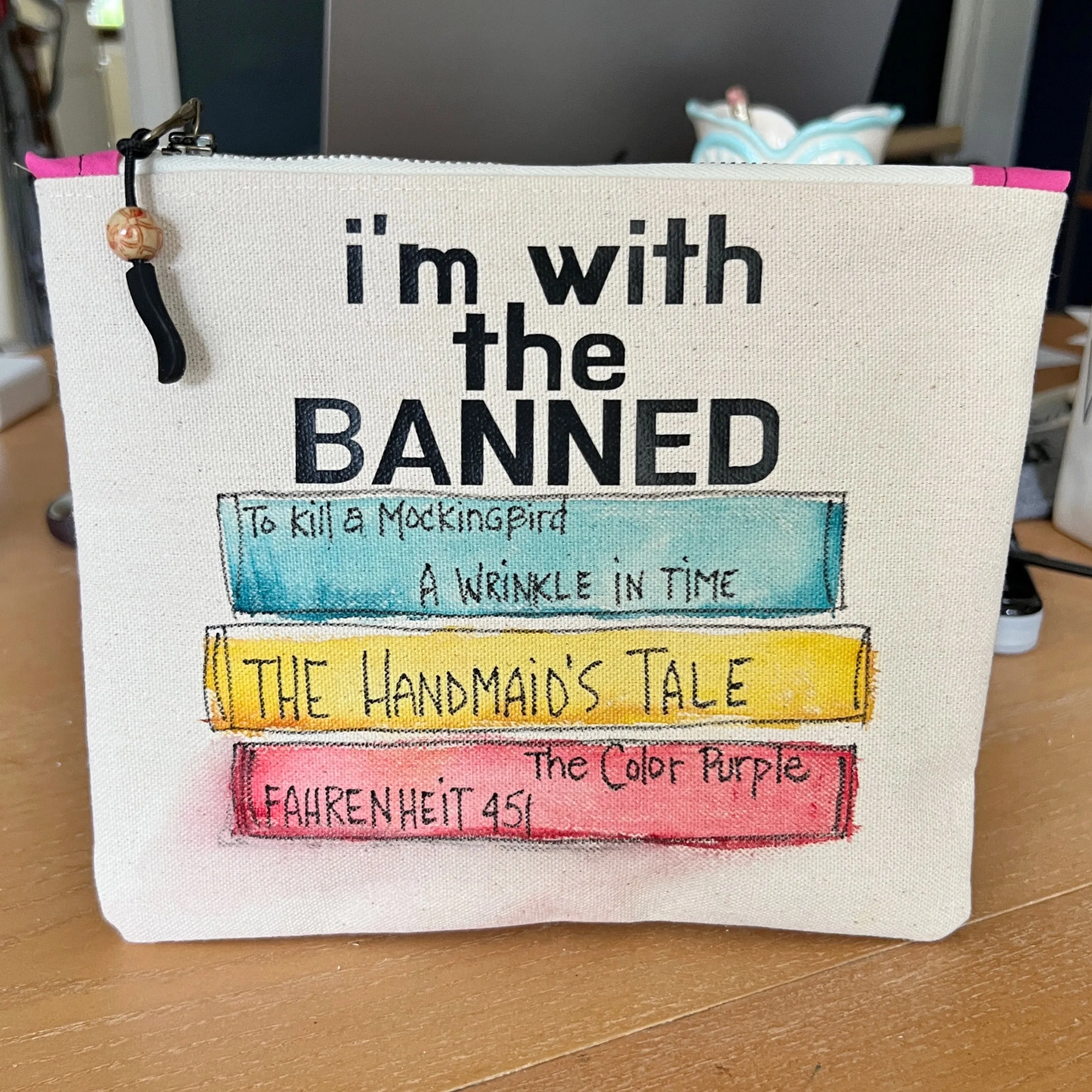 Canvas zip bag painted pouch SMALL- I'm with the Banned