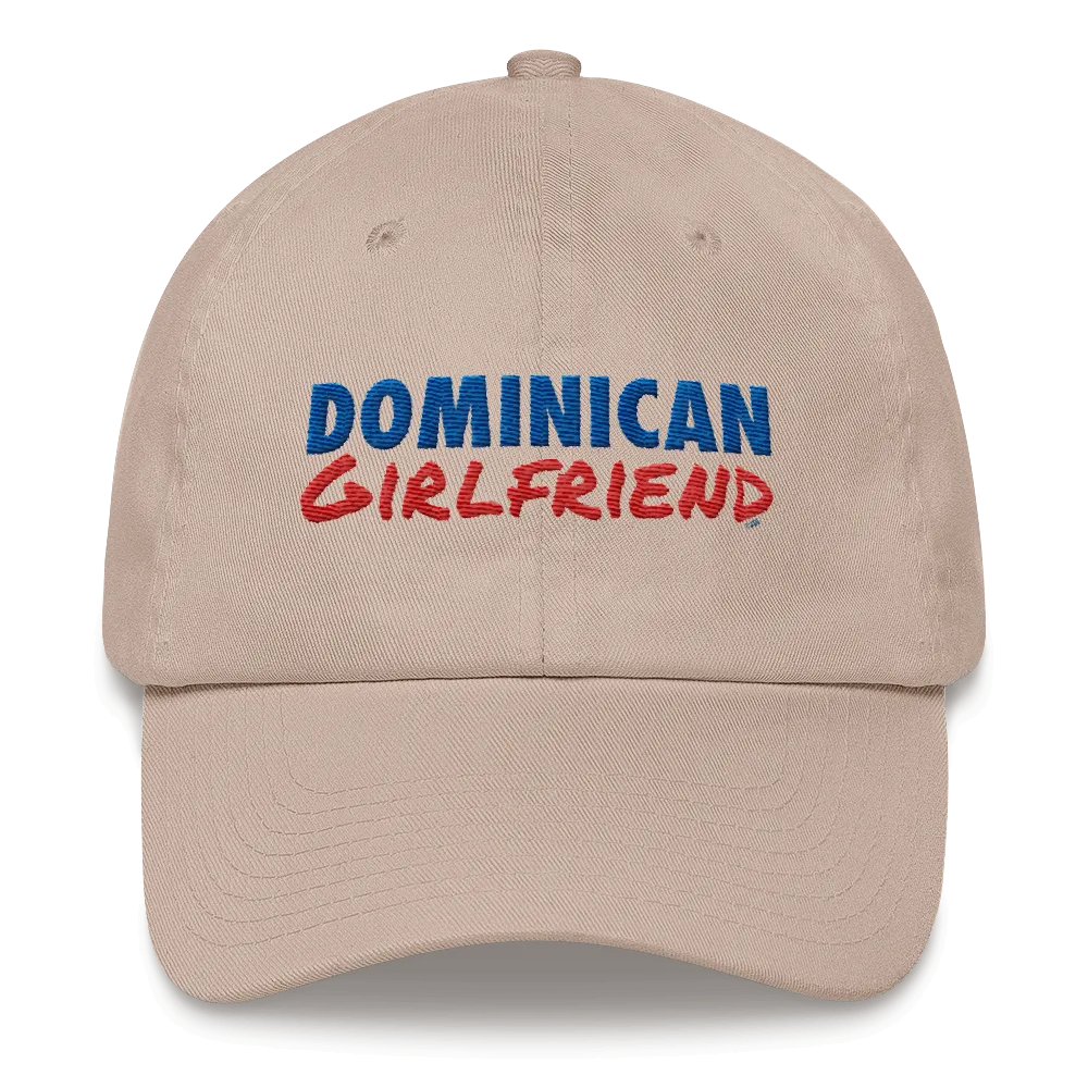 Dominican Girlfriend Dad Hat