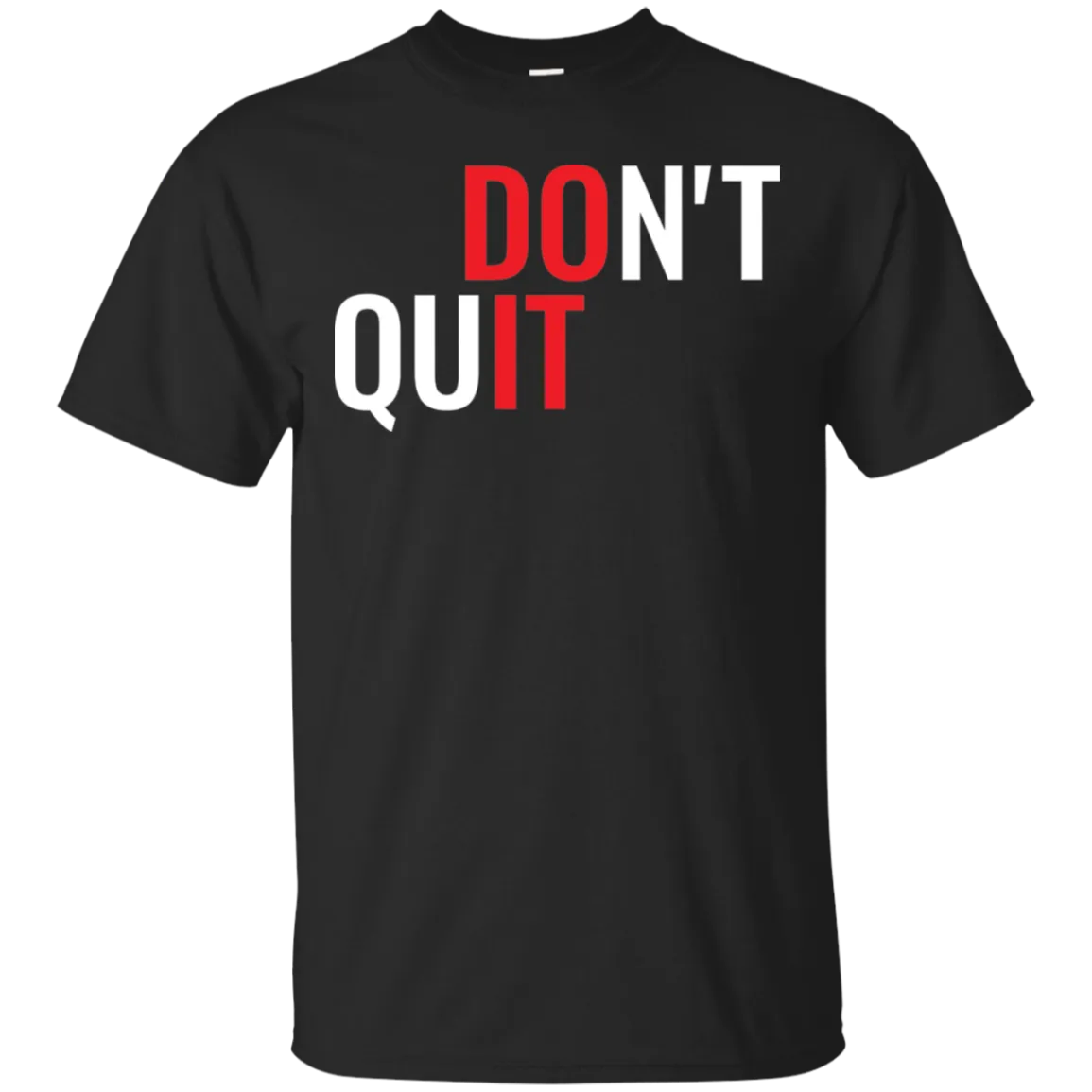 Don't Quit - Do It