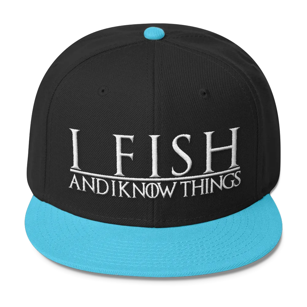 I Fish and I know Things #GOT Wool Blend Snapback-C