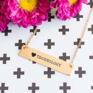 I Love Technology Gold / Silver Bar Necklace