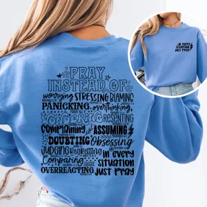 In Every Situation Just Pray // CHOOSE YOUR GARMENT STYLE