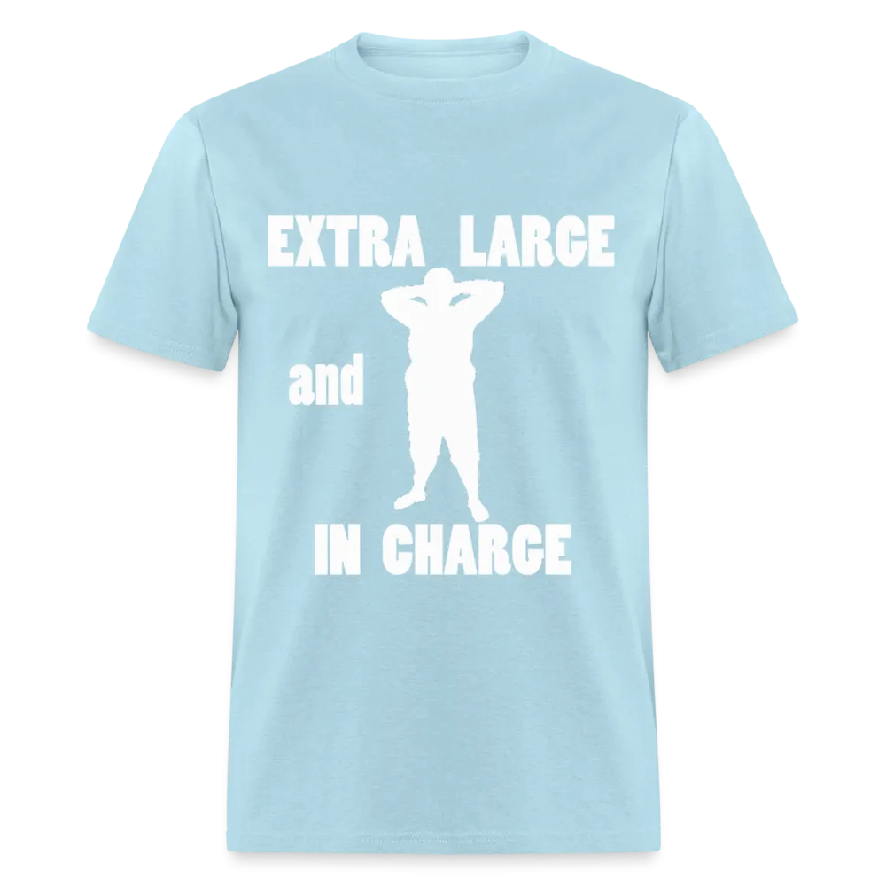 Large and In Charge Tee White Image (Up to 6xl)