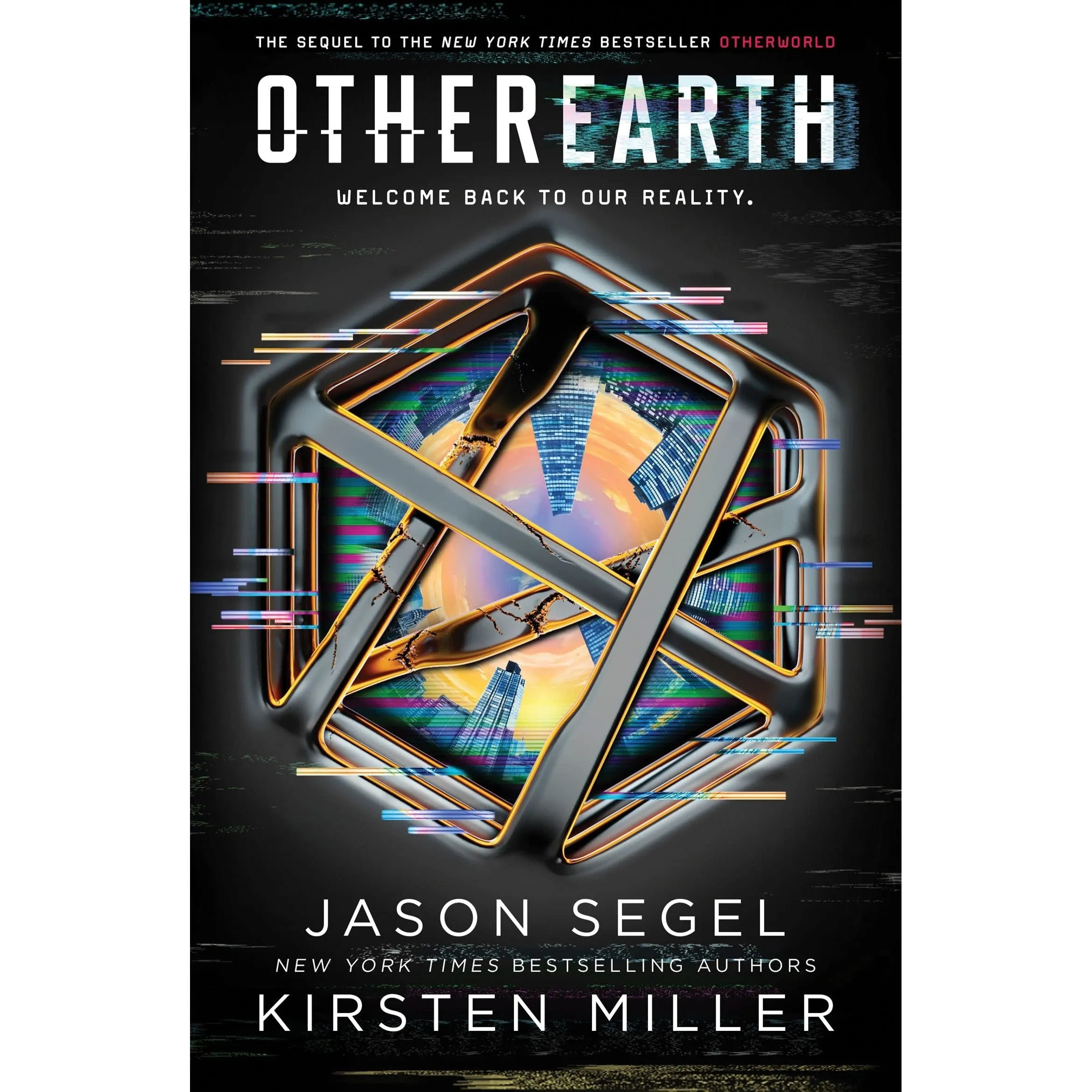 Last Reality Series 3 Books Set by Jason Segel, Kirsten Miller Otherworld