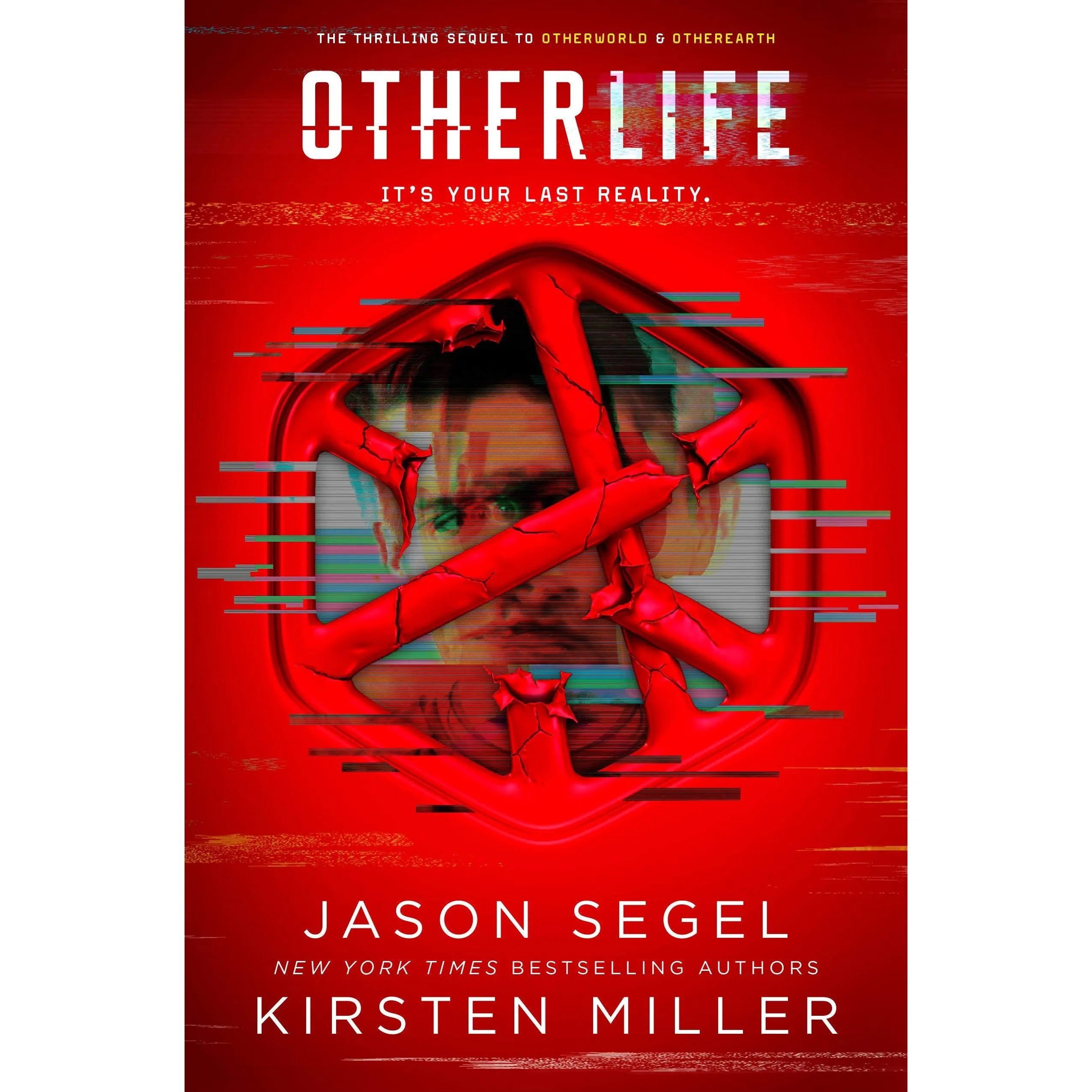 Last Reality Series 3 Books Set by Jason Segel, Kirsten Miller Otherworld