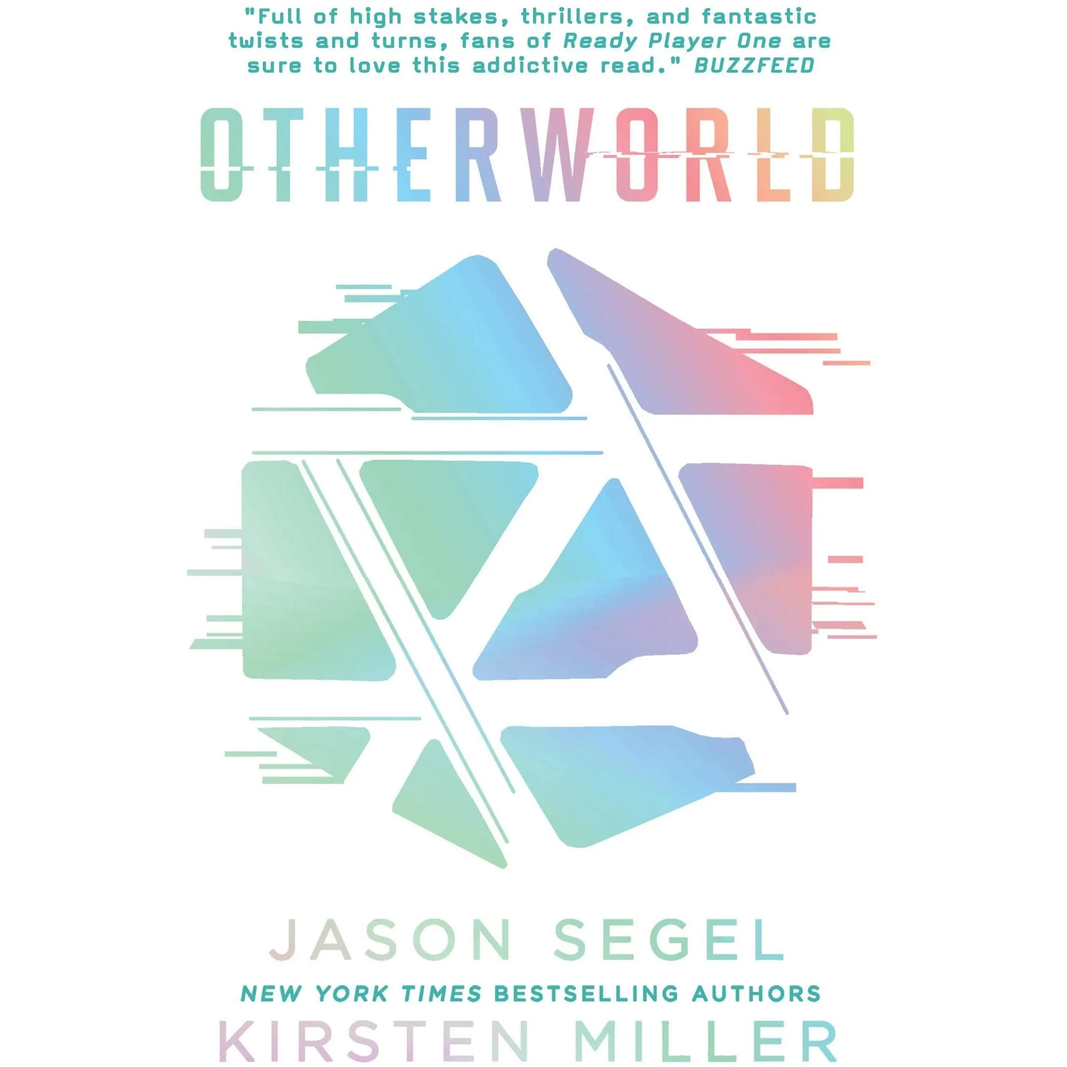 Last Reality Series 3 Books Set by Jason Segel, Kirsten Miller Otherworld