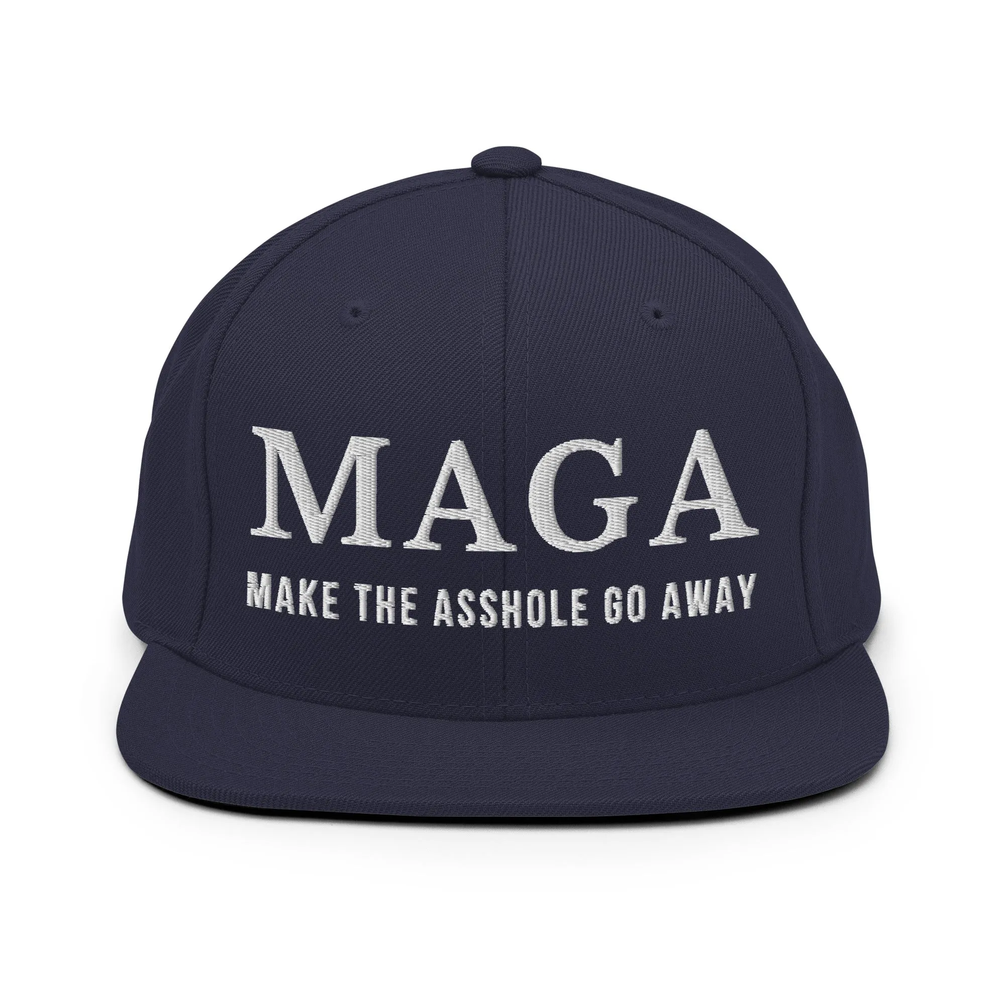 MAGA Make The Asshole Go Away Snapback Hat, Anti Trump Embroidered Hat
