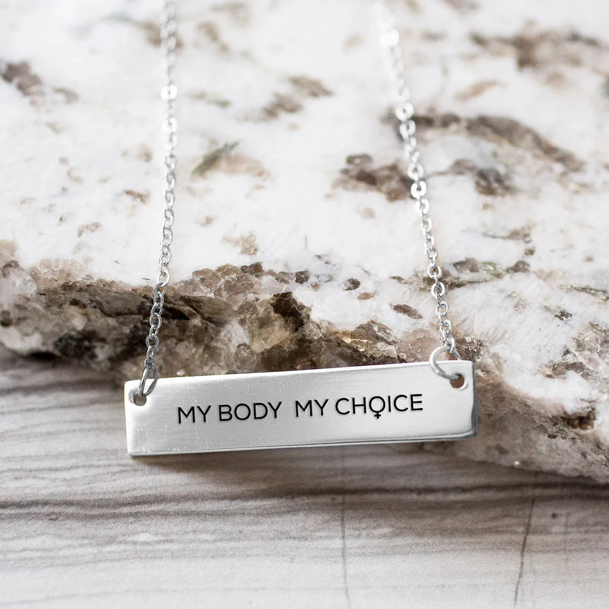 My Body My Choice Gold / Silver Bar Necklace