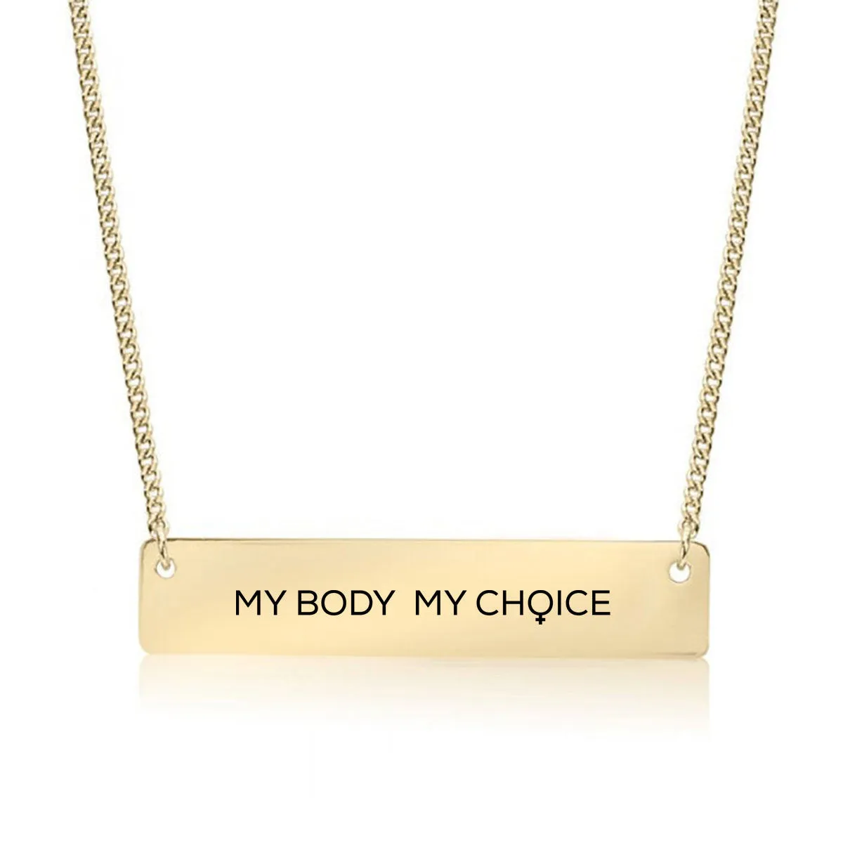 My Body My Choice Gold / Silver Bar Necklace