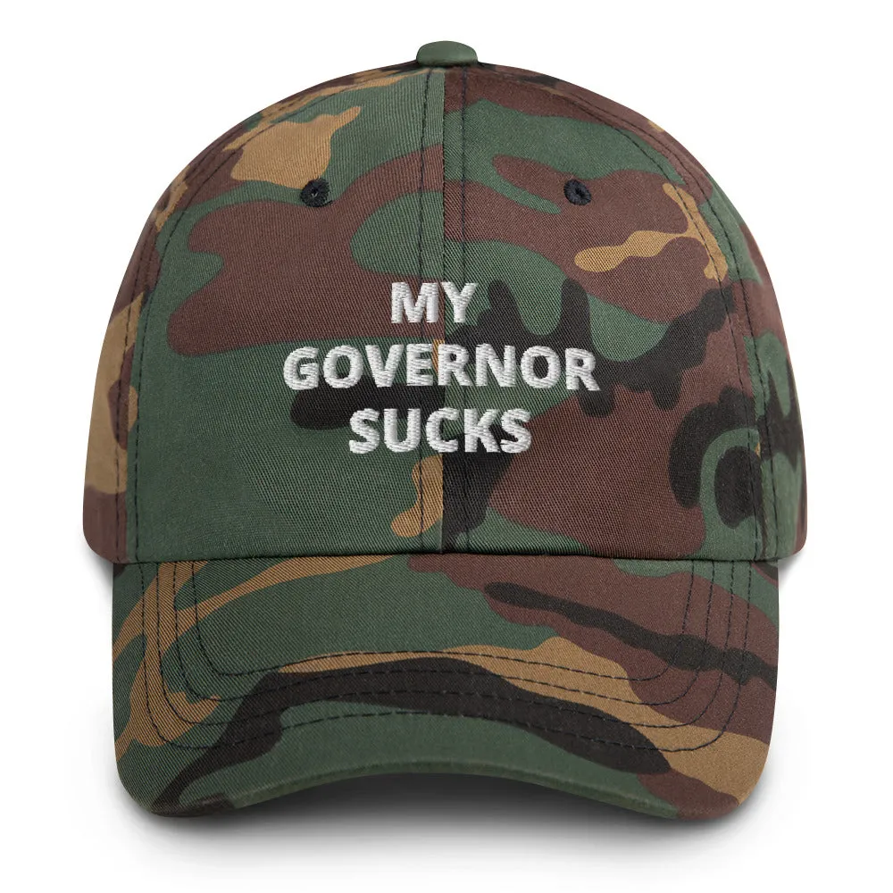 My Governor Sucks Dad Hat