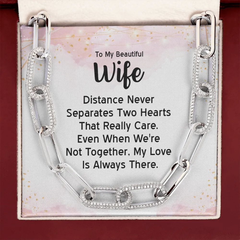 My love is always there-Forever Linked Necklace for Wife