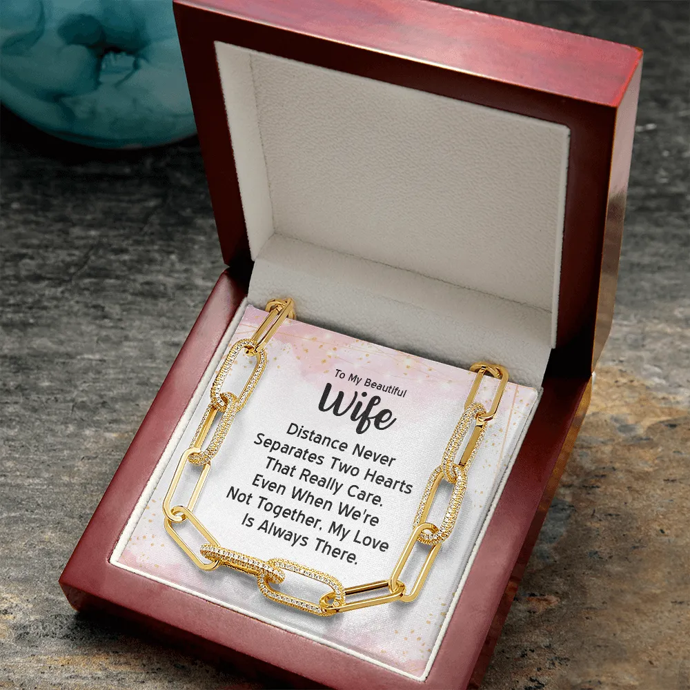 My love is always there-Forever Linked Necklace for Wife