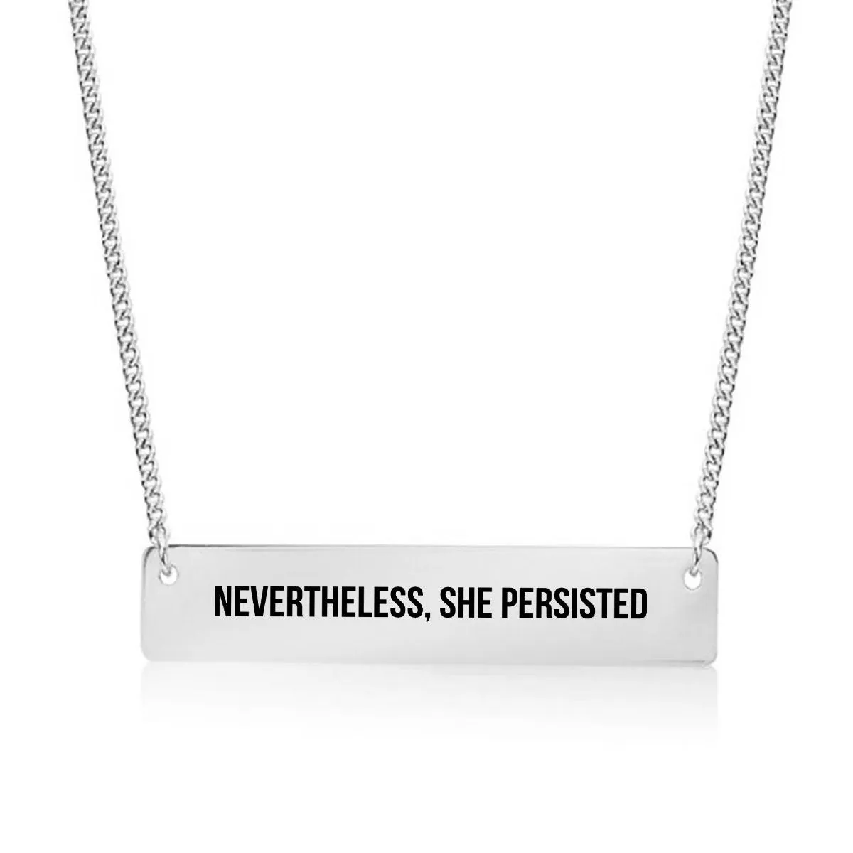 Nevertheless, She Persisted Gold / Silver Bar Necklace