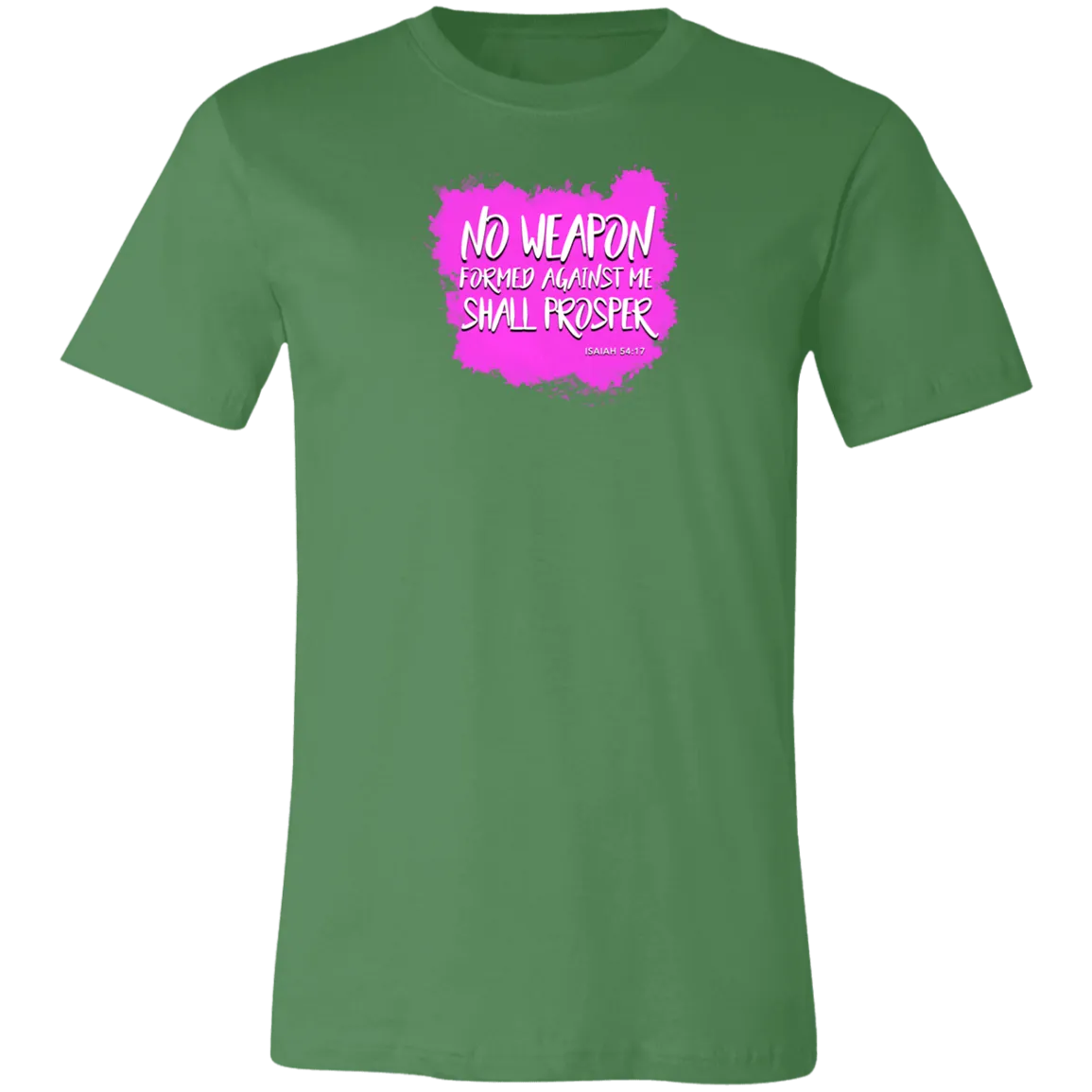 No Weapon Formed Against Me Shall Prosper Ladies Tee Shirt