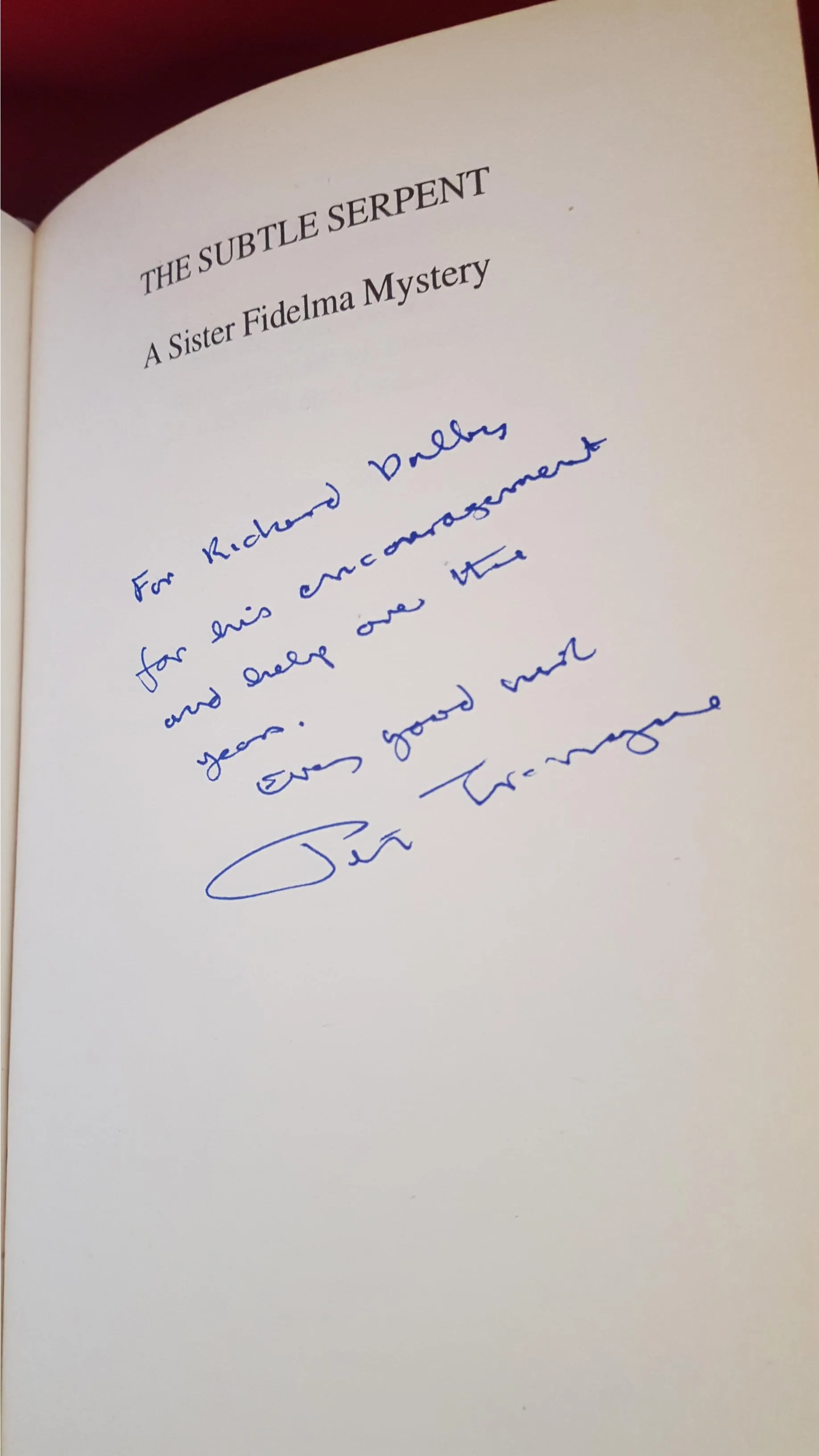Peter Tremayne - The Subtle Serpent, Headline, 1996, 1st Edition, Inscribed, Signed