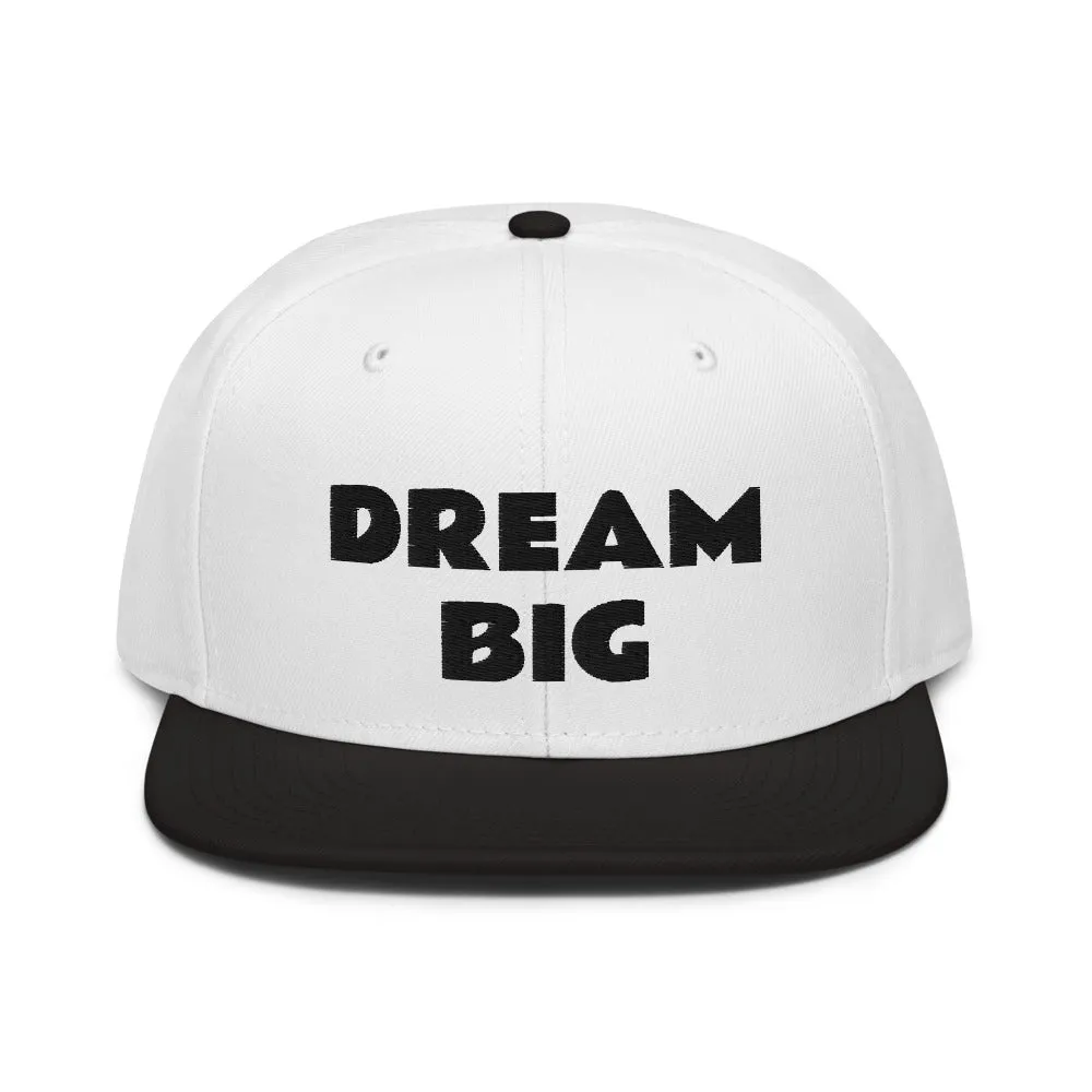 Snapback Hat "1052-0011 Dream Big (Black Logo)"