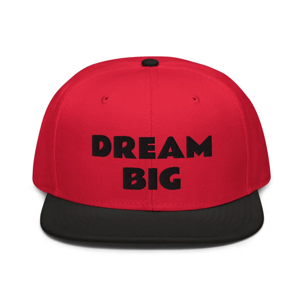 Snapback Hat "1052-0011 Dream Big (Black Logo)"