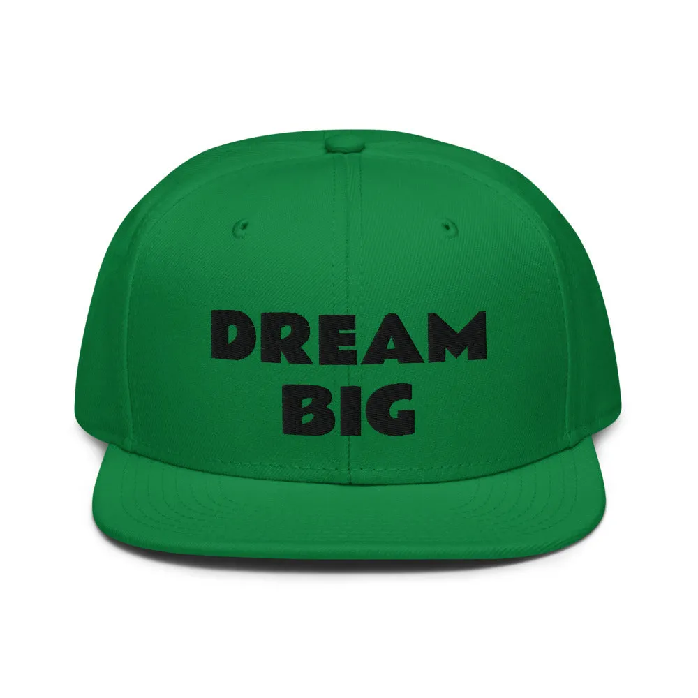 Snapback Hat "1052-0011 Dream Big (Black Logo)"