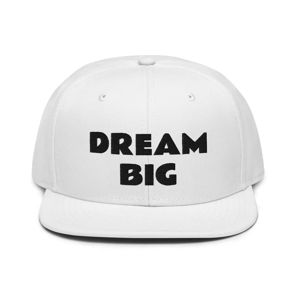 Snapback Hat "1052-0011 Dream Big (Black Logo)"