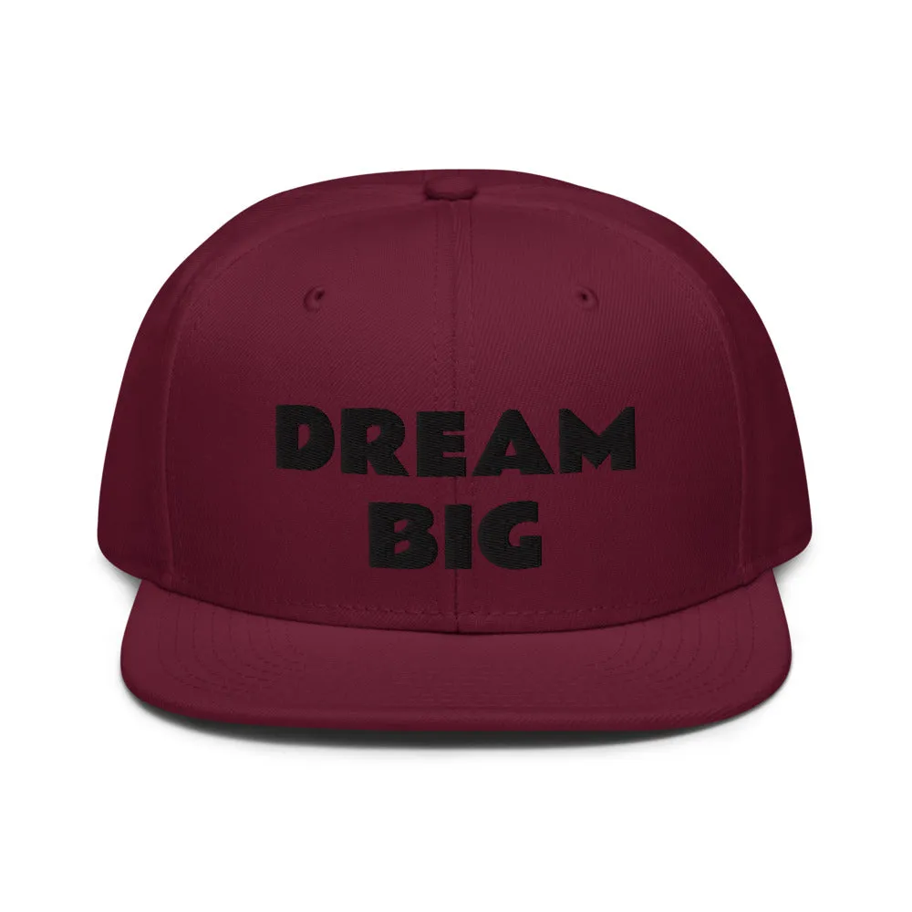 Snapback Hat "1052-0011 Dream Big (Black Logo)"