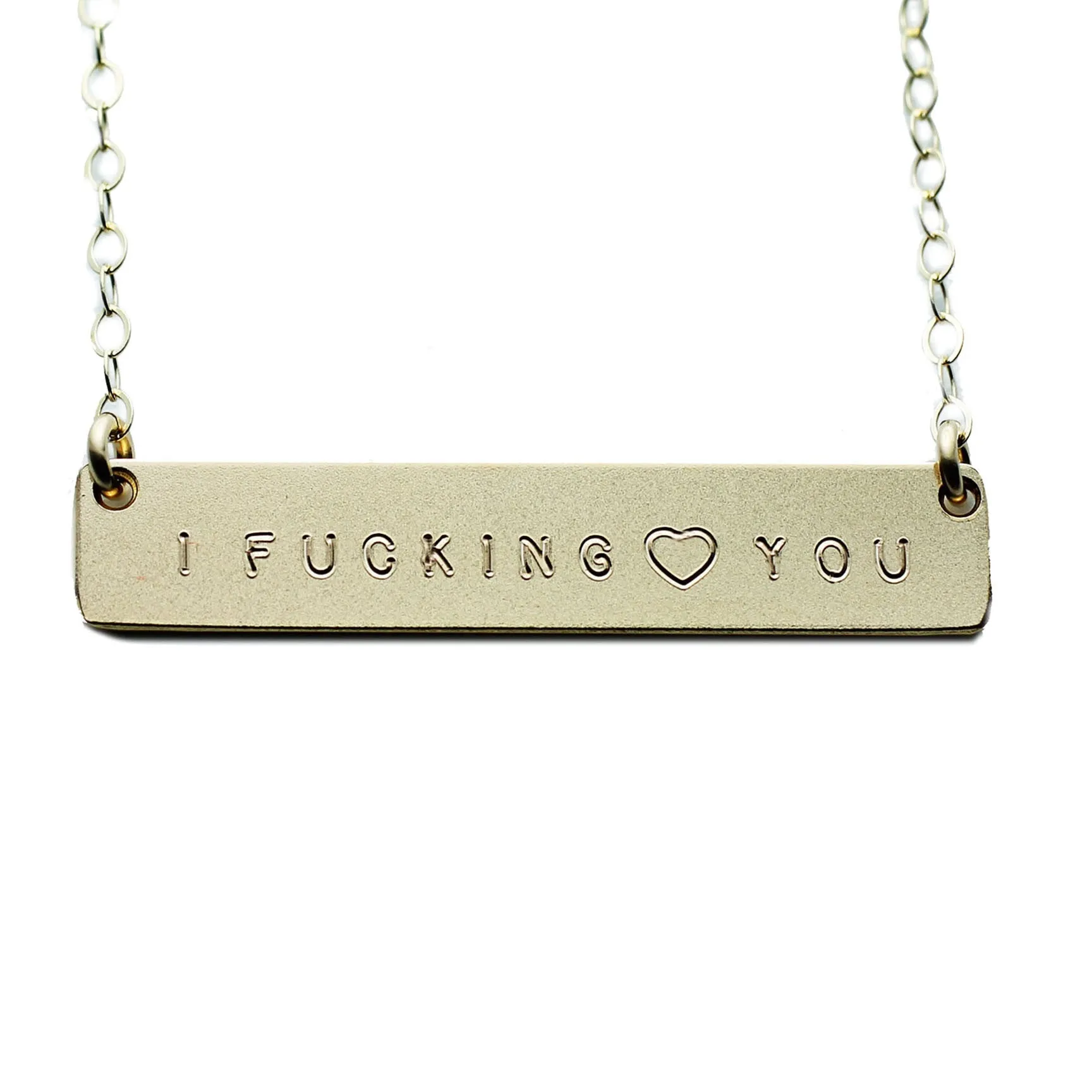 The Name Plate Necklace I Fucking ♥ You