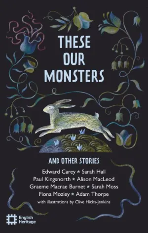 These our monsters and other stories