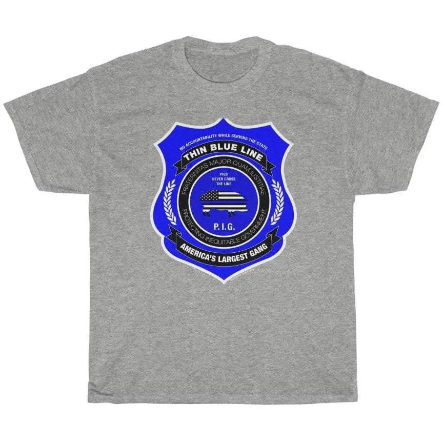 Thin Blue Line Gang Men's T-Shirt