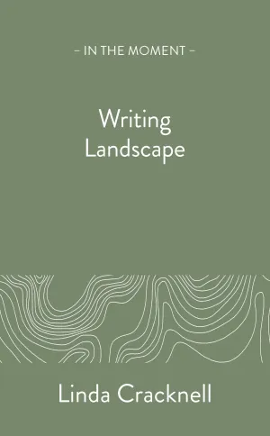 Writing Landscape with Linda Cracknell & Jim Carruth - Ticket & Book Option
